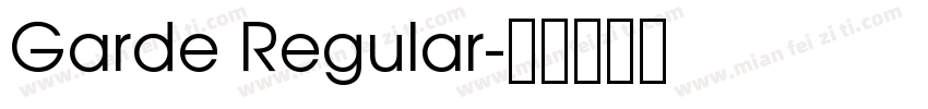 Garde Regular字体转换
